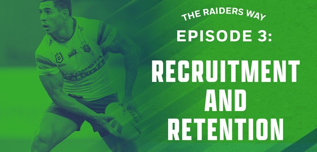 Podcast - The Raiders Way - Episode 3 - Recruitment and Retention